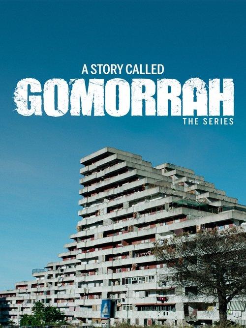 A Story Called Gomorrah - The Series dizi afişi