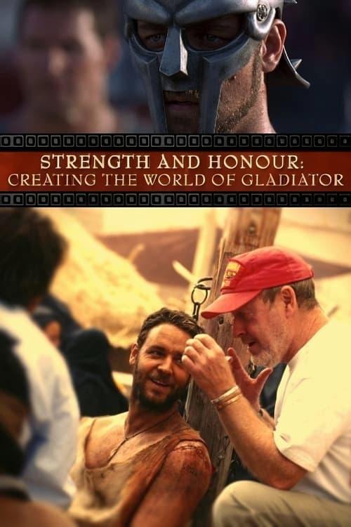 Strength and Honor: Creating the World of 'Gladiator' film afişi