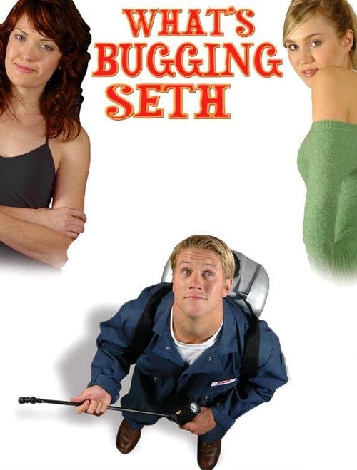 What's Bugging Seth film afişi