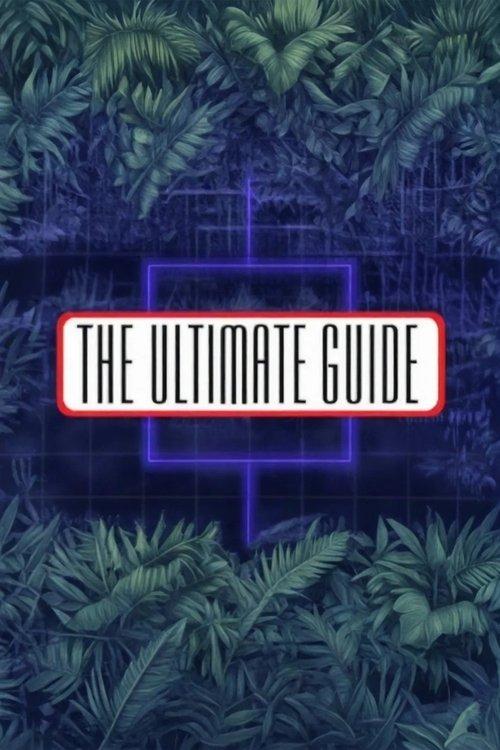 The Ultimate Guide dizi afişi