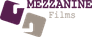 Mezzanine Films