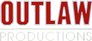 Outlaw Productions