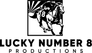 Lucky Number 8 Productions