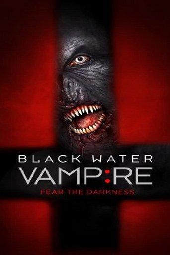 The Black Water Vampire film afişi