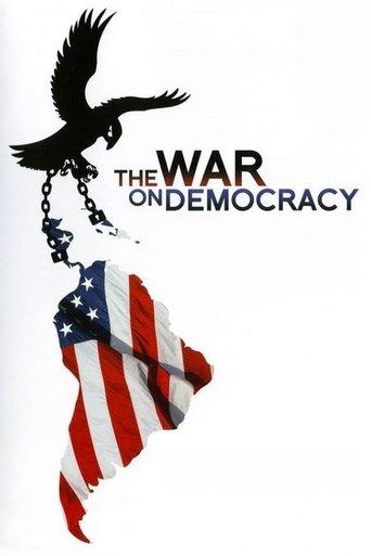The War on Democracy film afişi
