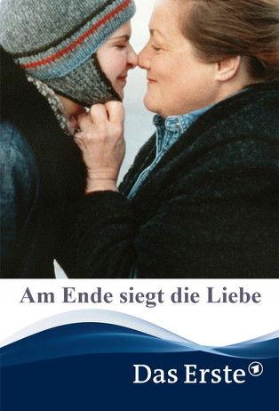 Am Ende siegt die Liebe film afişi