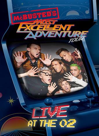 McBusted: Most Excellent Adventure Tour - Live at The O2 film afişi