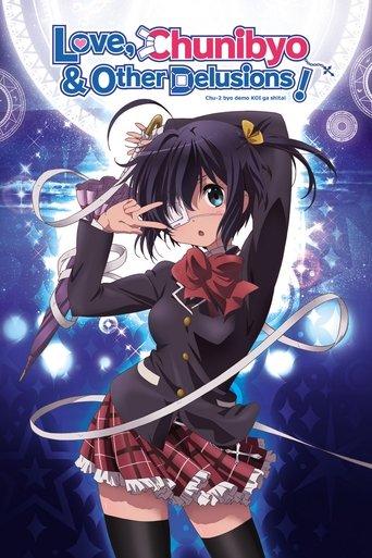Love, Chunibyo & Other Delusions! dizi afişi