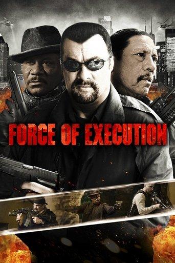 Force of Execution film afişi