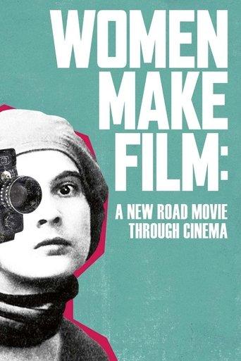 Women Make Film: A New Road Movie Through Cinema dizi afişi