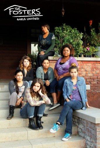 The Fosters: Girls United dizi afişi