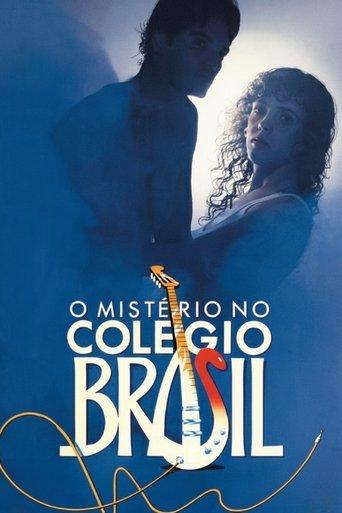 O Mistério no Colégio Brasil film afişi