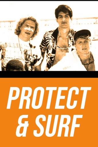 Protect and Surf film afişi