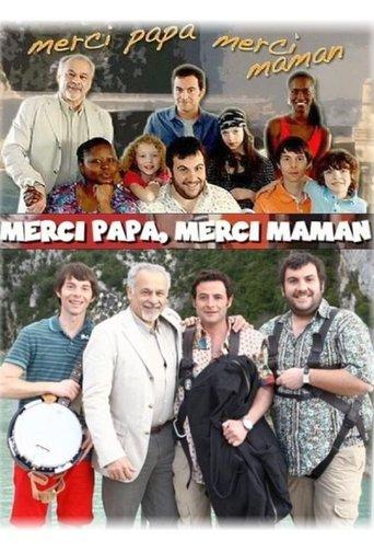 Merci papa, merci maman film afişi