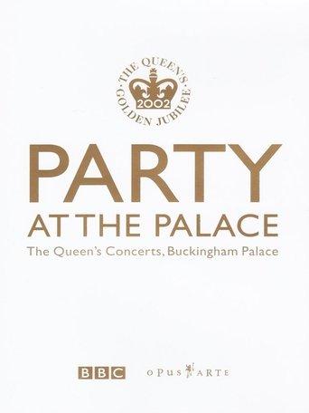 Party at the Palace: The Queen's Concerts, Buckingham Palace film afişi