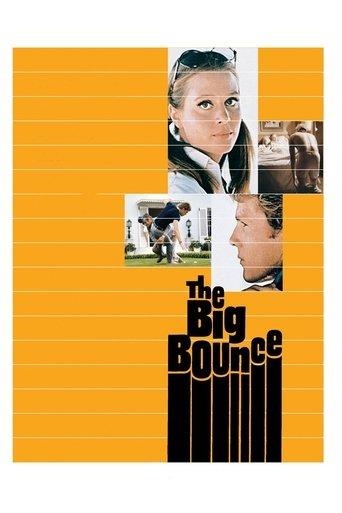 The Big Bounce film afişi
