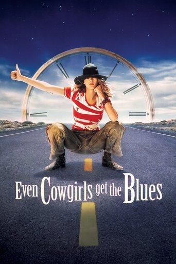 Even Cowgirls Get the Blues film afişi