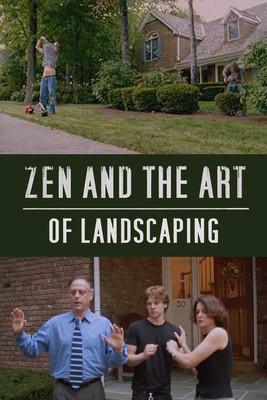 Zen and the Art of Landscaping film afişi