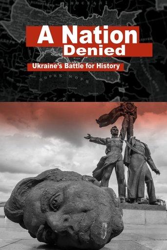 A Nation Denied: Ukraine's Battle for History film afişi