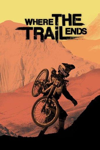 Where the Trail Ends film afişi