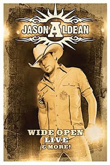 Jason Aldean - Wide Open Live and More film afişi