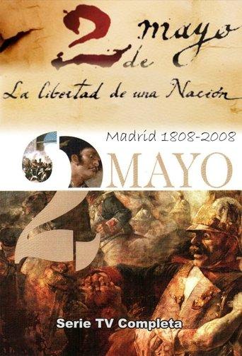 Dos de mayo, la libertad de una nación dizi afişi