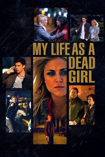 My Life as a Dead Girl film afişi