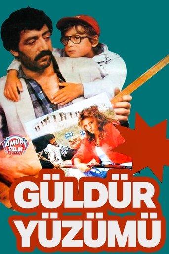 Güldür Yüzümü film afişi