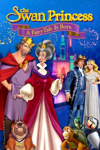 The Swan Princess: A Fairytale Is Born film afişi