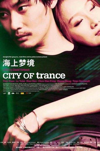 Shanghai Trance film afişi