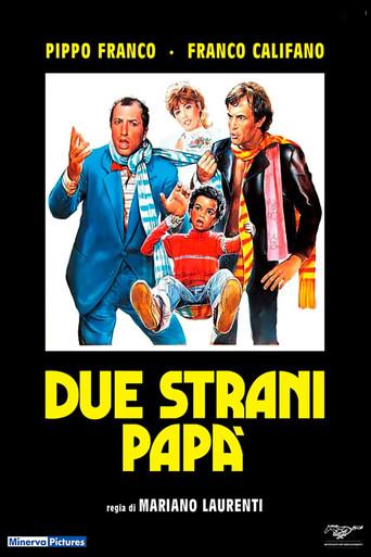 Due strani papà film afişi