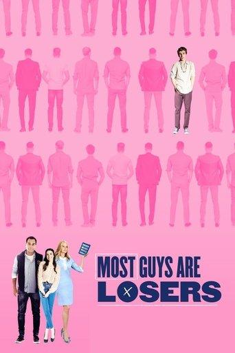 Most Guys Are Losers film afişi
