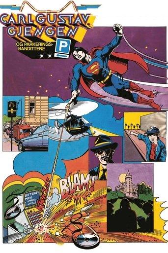 Carl Gustav, the Gang and the Parking Bandits film afişi