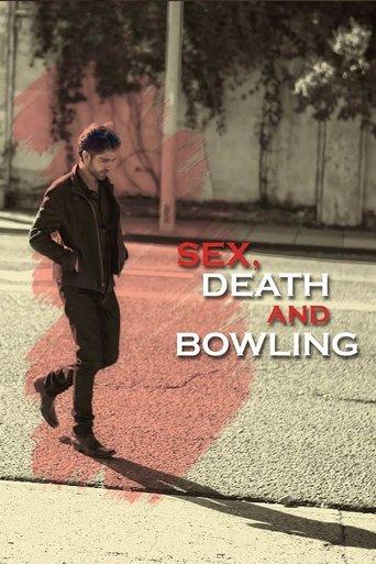 Sex, Death and Bowling film afişi