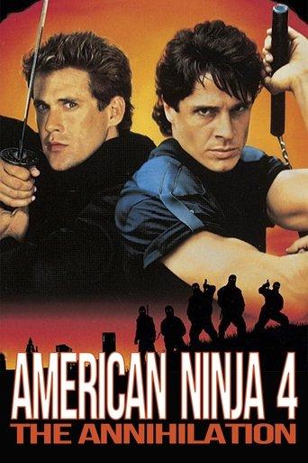 American Ninja 4: The Annihilation film afişi