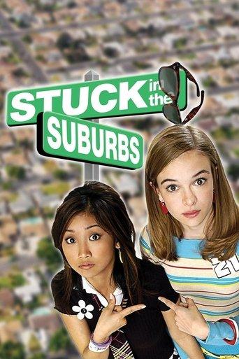 Stuck in the Suburbs film afişi