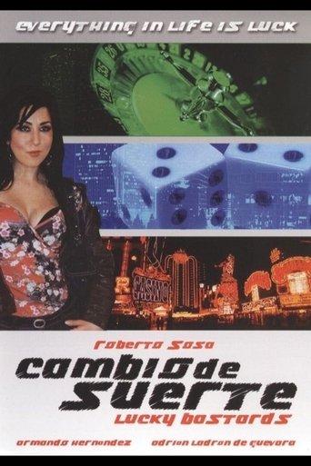 Lucky Bastards film afişi