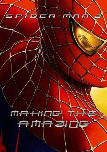 Spider-Man 2: Making the Amazing film afişi