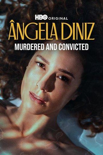 Ângela Diniz: Murdered and Convicted dizi afişi