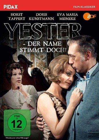 Yester - der Name stimmt doch? film afişi