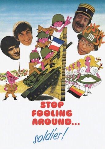 Stop Fooling Around... Soldier! film afişi