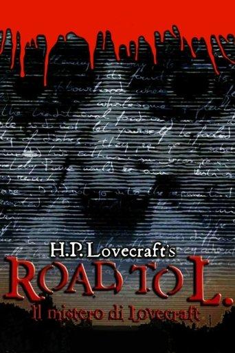 Il mistero di Lovecraft - Road to L. film afişi
