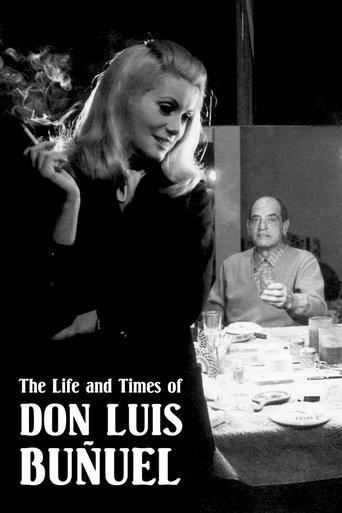 The Life and Times of Don Luis Buñuel film afişi