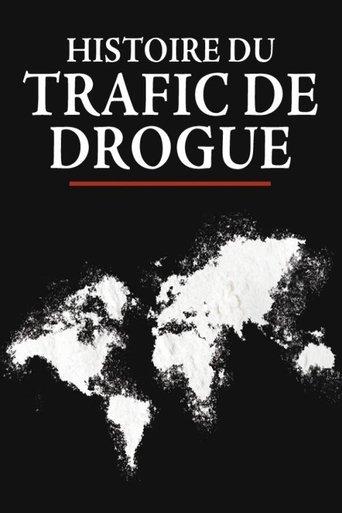 The Story of Drug Trafficking dizi afişi