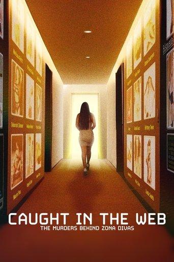 Caught in the Web: The Murders Behind Zona Divas dizi afişi