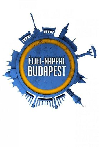 Éjjel-Nappal Budapest dizi afişi
