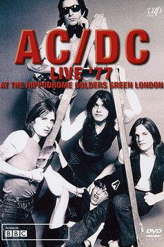 AC/DC: Live '77 At The Hippodrome Golders Green London film afişi