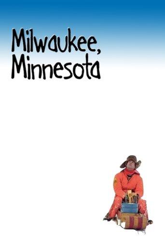 Milwaukee, Minnesota film afişi