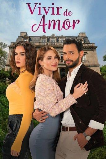 Vivir de amor dizi afişi
