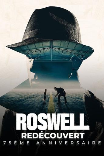 Roswell redécouvert 75ème anniversaire film afişi